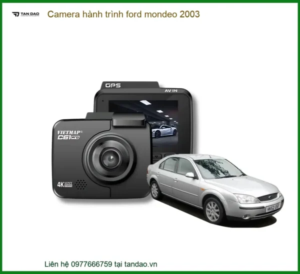 Camera hành trình Ford Mondeo 2003 - Trung Tâm Lắp Đặt Uy Tín TPHCM
