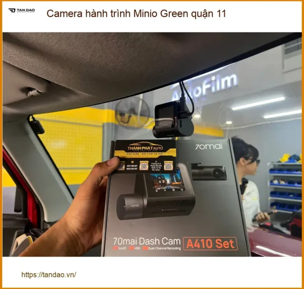 Trung Tâm Lắp Camera Hành Trình Ô Tô Minio Green tại Quận 11 - Giá Tốt TPHCM