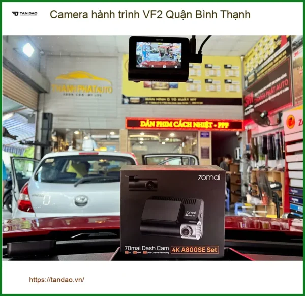 Cửa Hàng Lắp Camera Hành Trình Ô Tô VF2 Quận Bình Thạnh - Giá Tốt TPHCM