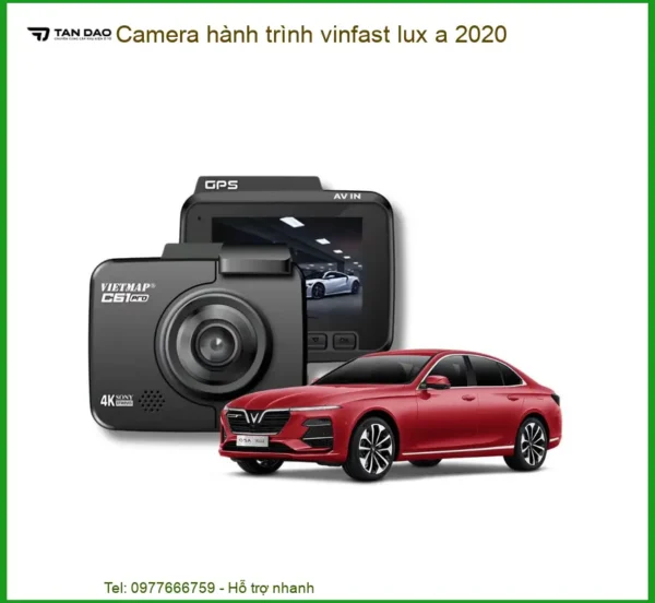Camera hành trình Vinfast Lux A 2020 - Trung Tâm Lắp Đặt Chính Hãng TPHCM