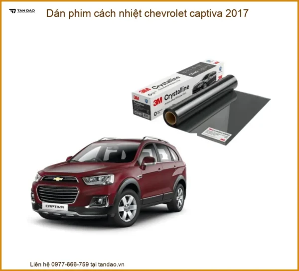 Dán Phim Cách Nhiệt Chevrolet Captiva 2017 - Trung Tâm Lắp Đặt Uy Tín TPHCM