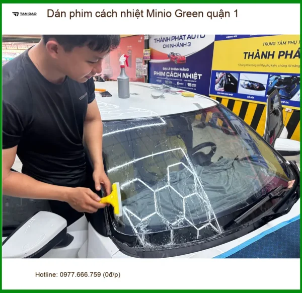 Địa Chỉ Dán Phim Cách Nhiệt Ô Tô Minio Green quận 1 - Lắp Đặt Uy Tín TPHCM