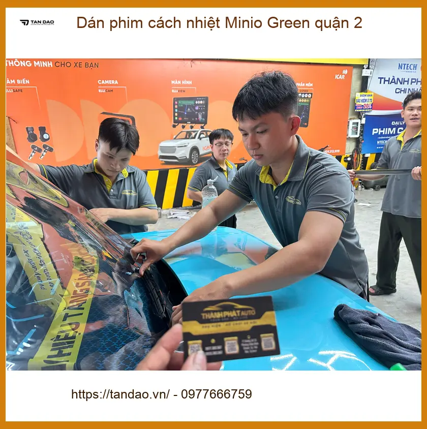 Nơi Dán Phim Cách Nhiệt Minio Green Ô Tô Quận 2 - Giá Tốt TPHCM