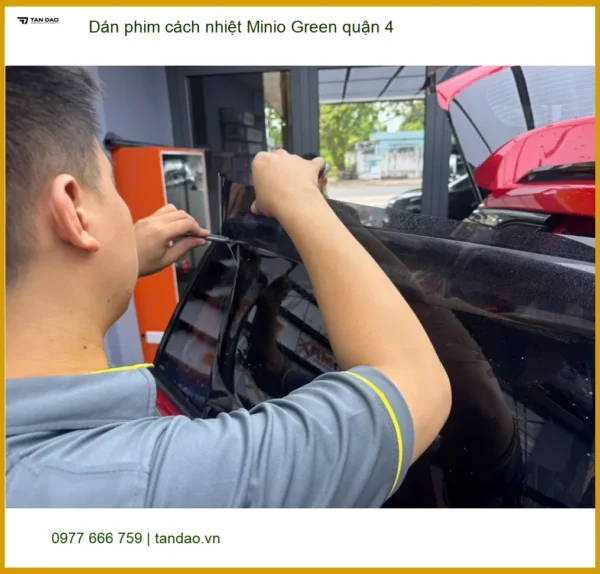 Nơi Dán Phim Cách Nhiệt Ô Tô phim cách nhiệt Minio Green quận 4 - Giá Tốt TPHCM