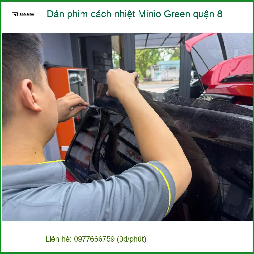 Địa Chỉ Dán Phim Cách Nhiệt Ô Tô Minio Green tại Quận 8 - Lắp Đặt Uy Tín TPHCM ảnh thực tế 3