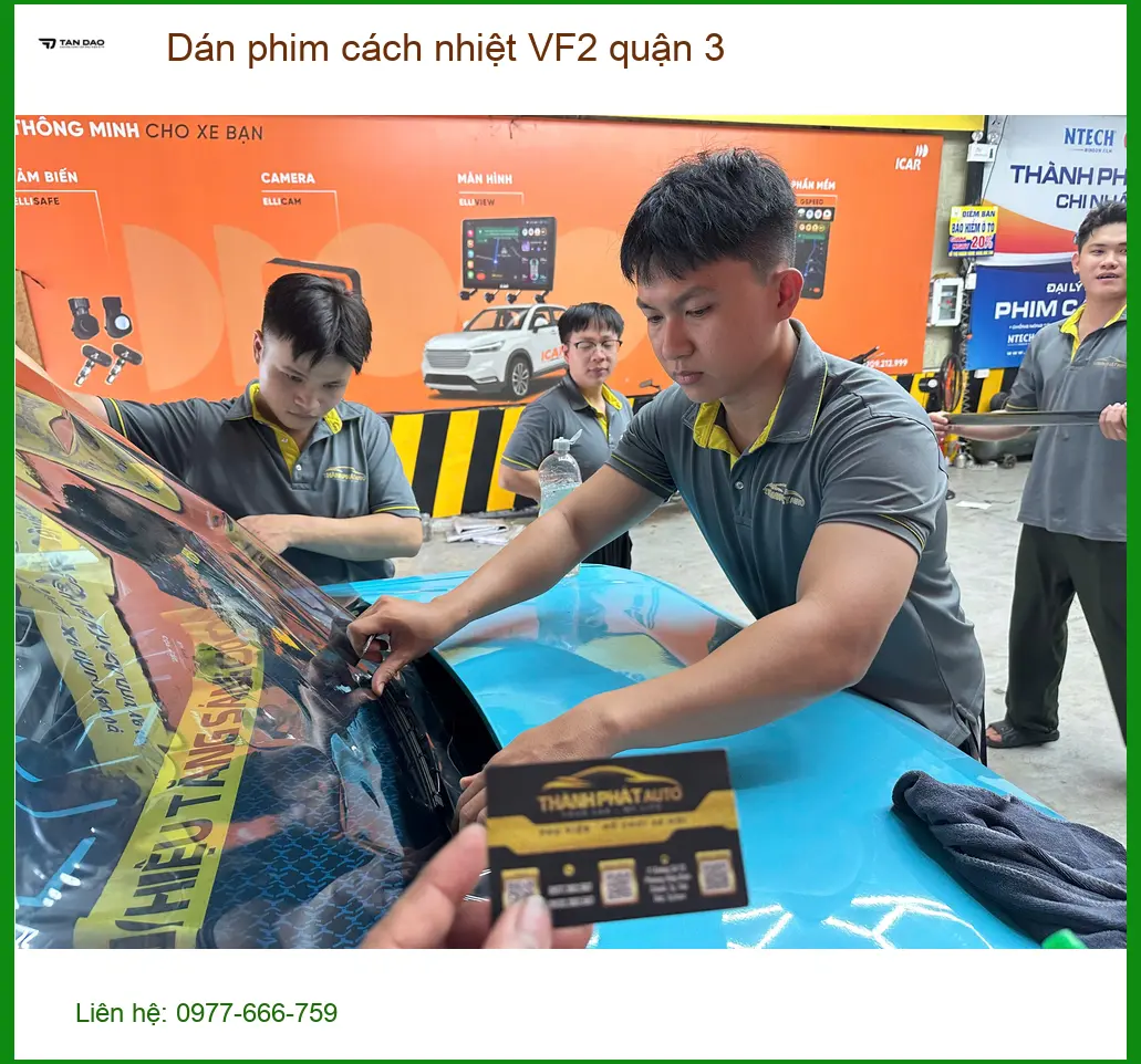Trung Tâm Dán Phim Cách Nhiệt Ô Tô VF2 tại Quận 3 - Thi Công Chuyên Nghiệp ảnh thực tế 2