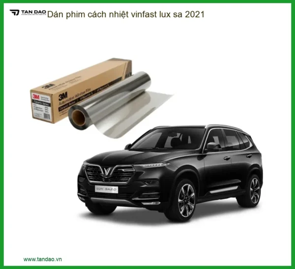 Dán Phim Cách Nhiệt Vinfast Lux SA 2021 - Trung Tâm Lắp Đặt Uy Tín TPHCM