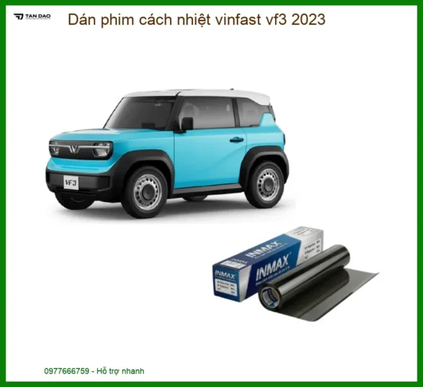 Dán phim cách nhiệt VinFast VF3 2023 - Trung Tâm Lắp Đặt Uy Tín TPHCM