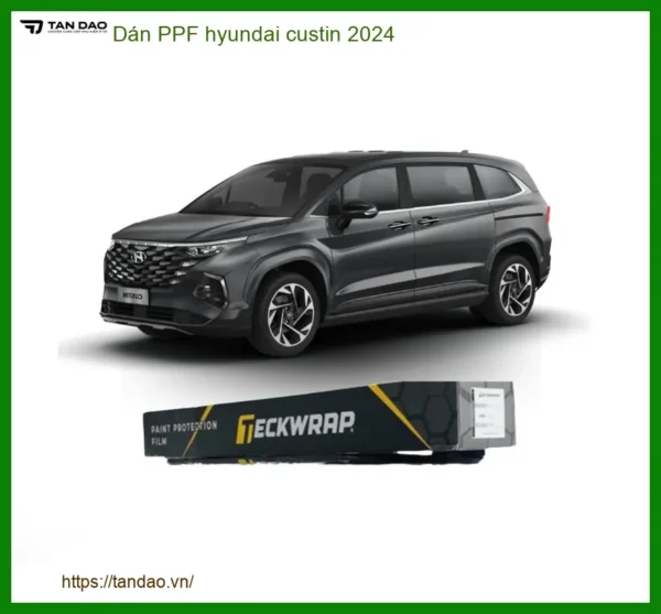 Dán PPF Hyundai Custin 2024 - Trung Tâm Chuyên Dán PPF Chính Hãng TPHCM