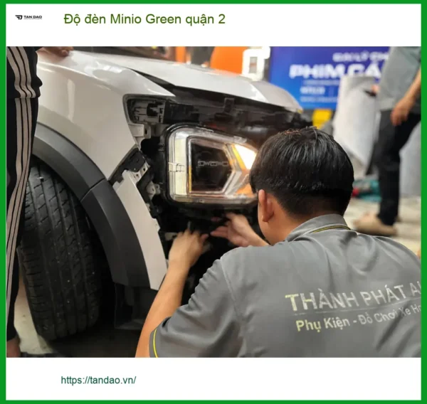 Trung Tâm Độ Đèn Ô Tô đèn Minio Green quận 2 - Nâng Cấp Chính Hãng