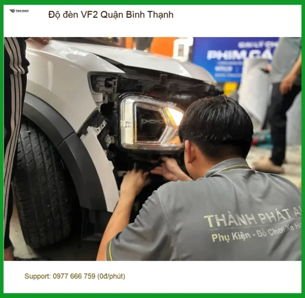 Alternative view of Trung Tâm Độ Đèn Ô Tô đèn VF2 Quận Bình Thạnh - Nâng Cấp Chính Hãng