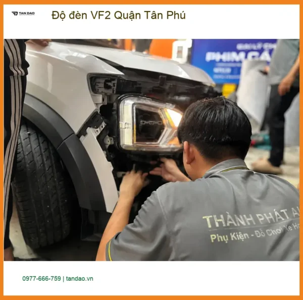 Cửa Hàng Độ Đèn Ô Tô đèn VF2 Quận Tân Phú - Nâng Cấp Chính Hãng