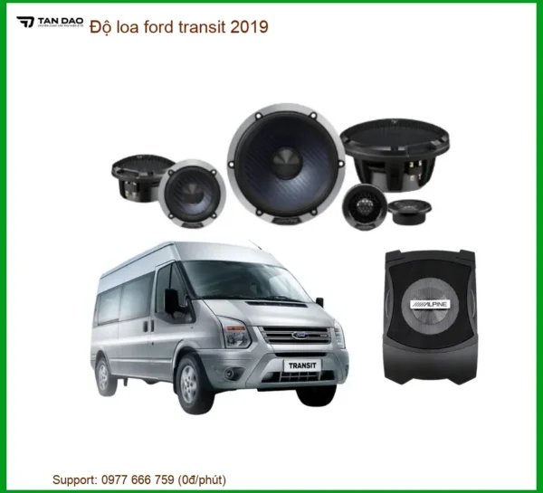 Độ Loa Ford Transit 2019 - Địa Chỉ Nâng Cấp Loa Uy Tín TPHCM