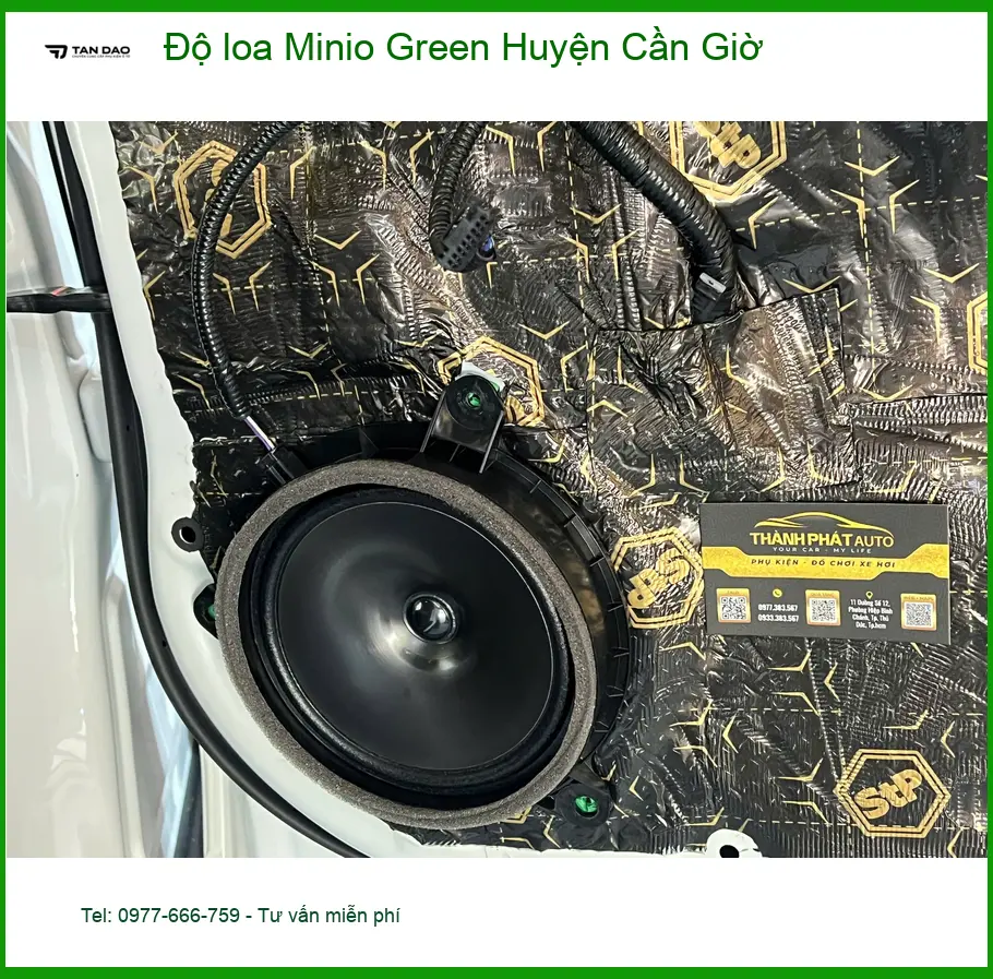 Trung Tâm Độ Loa Ô Tô loa Minio Green Huyện Cần Giờ - Nâng Cấp Chính Hãng ảnh thực tế 2