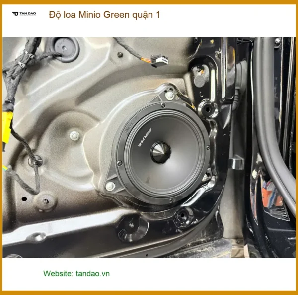 Trung Tâm Nâng Cấp Độ Loa Ô Tô loa Minio Green quận 1 - Nâng Cấp Chính Hãng
