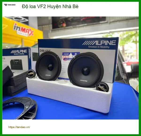 Cửa Hàng Độ Loa Ô Tô loa VF2 Huyện Nhà Bè - Nâng Cấp Chính Hãng