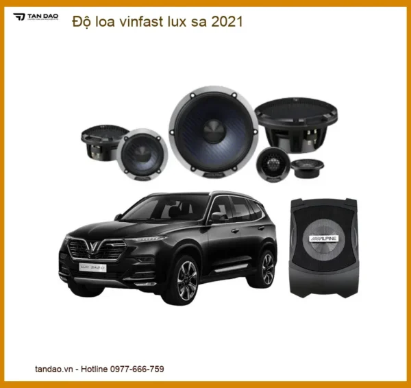 Độ Loa Vinfast Lux SA 2021 - Trung Tâm Nâng Cấp Loa Cao Cấp TPHCM