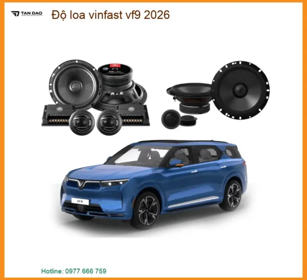 Độ Loa VinFast VF9 2026 - Trung Tâm Nâng Cấp Âm Thanh Uy Tín TPHCM