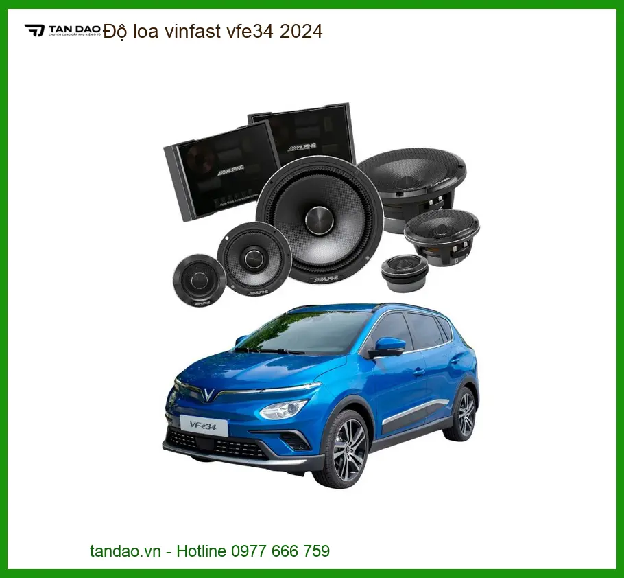 Độ Loa Âm Thanh Xe Hơi Vinfast VFe34 2024 - Địa Chỉ Lắp Đặt Uy Tín TPHCM