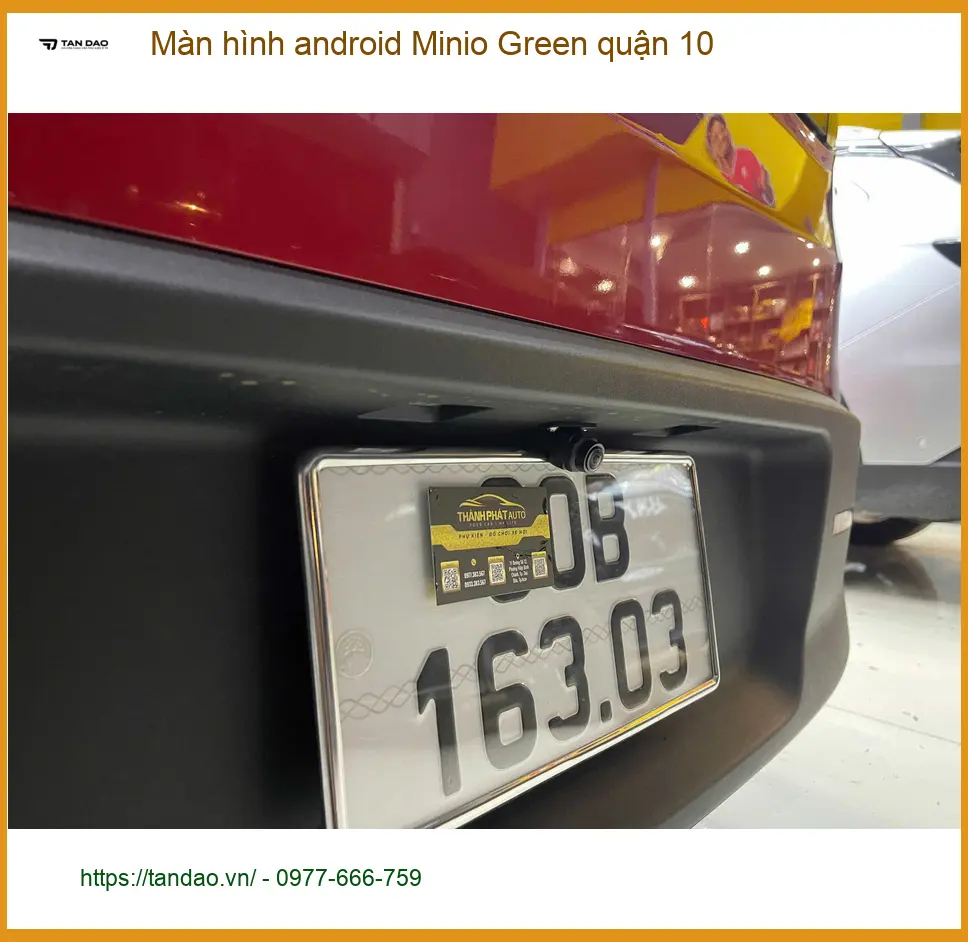 Nơi Gắn Màn Hình Android Ô Tô Minio Green quận 10 - Giá Tốt TPHCM