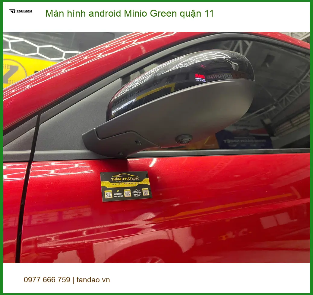 Trung Tâm Lắp Màn Hình Android Ô Tô hình android Minio Green quận 11 - Giá Tốt TPHCM