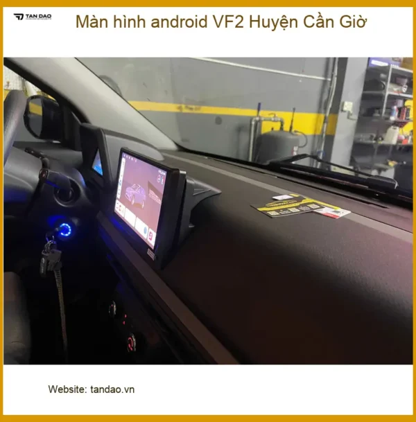 Nơi Gắn Màn Hình Android Ô Tô hình android VF2 Huyện Cần Giờ - Giá Tốt TPHCM