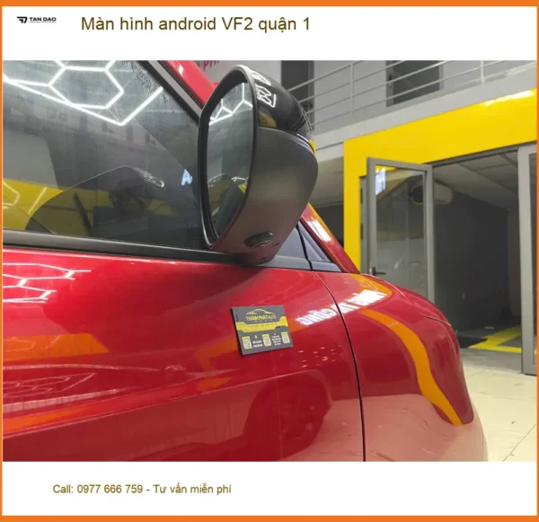 Trung Tâm Gắn Màn Hình Android Ô Tô hình android VF2 quận 1 - Giá Tốt TPHCM