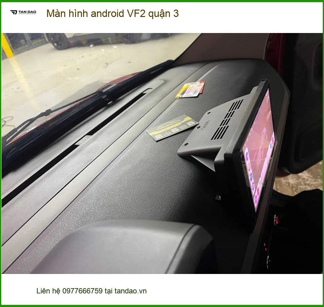 Cửa Hàng Gắn Màn Hình Android Ô Tô hình android VF2 quận 3 - Giá Tốt TPHCM