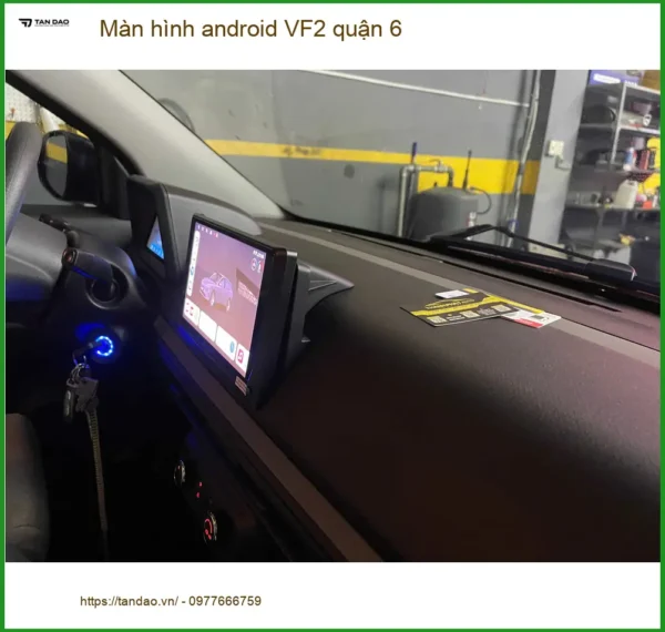 Nơi Gắn Màn Hình Android Ô Tô hình android VF2 quận 6 - Giá Tốt TPHCM