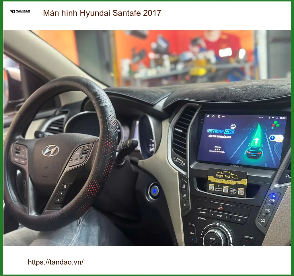 Anh Quang lắp màn hình Hyundai Santafe 2017 Quận 12 để xem bản đồ tốt hơn ảnh thực tế 2