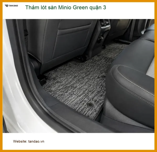 Trung Tâm May Thảm Lót Sàn Ô Tô lót sàn Minio Green quận 3 - Thi Công Chuyên Nghiệp