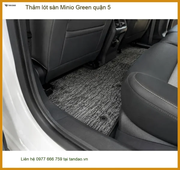 Địa Chỉ Lắp Thảm Lót Sàn Ô Tô lót sàn Minio Green quận 5 - Giá Tốt TPHCM