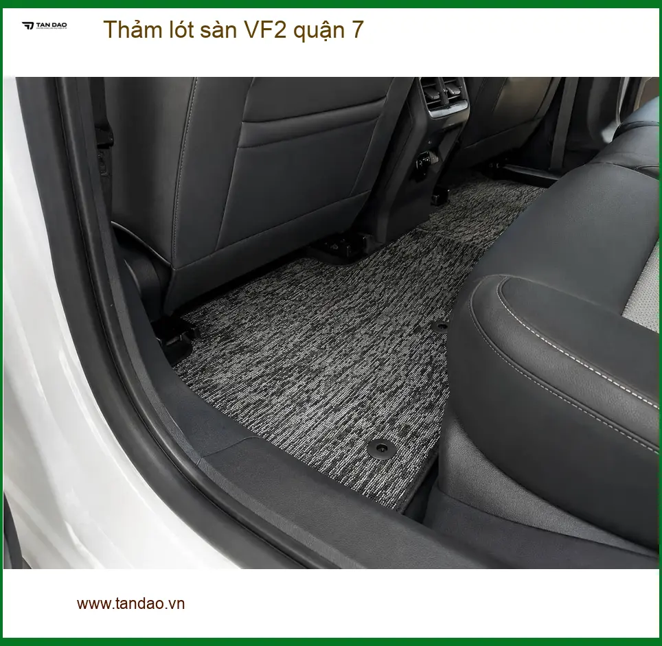 Trung Tâm May Thảm Lót Sàn Ô Tô lót sàn VF2 quận 7 - Thi Công Chuyên Nghiệp
