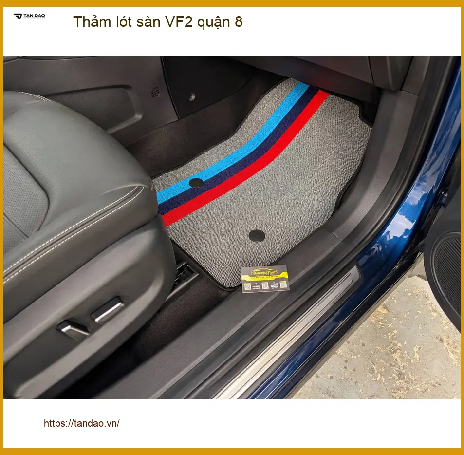 Trung Tâm Lắp Đặt Thảm Lót Sàn Ô Tô lót sàn VF2 quận 8 - Lắp Đặt Uy Tín TPHCM ảnh thực tế 2