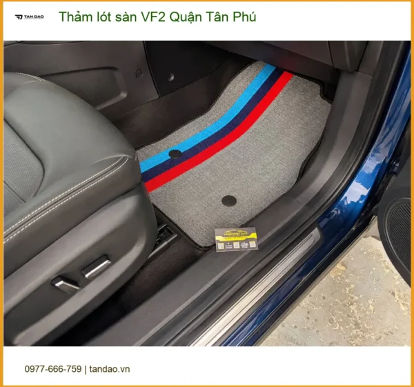 Trung Tâm Lắp Thảm Lót Sàn Ô Tô lót sàn VF2 Quận Tân Phú - Lắp Đặt Uy Tín TPHCM