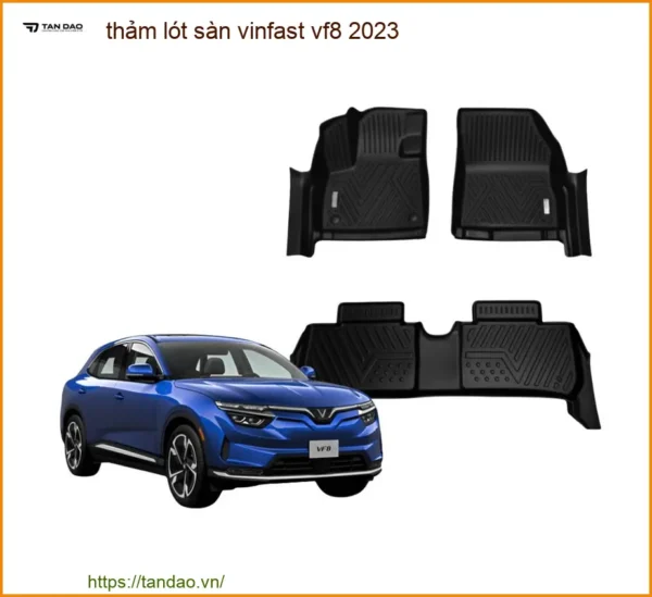 Thảm Lót Sàn Cao Cấp Vinfast VF8 2023 - Địa Chỉ Lắp Đặt Uy Tín TPHCM