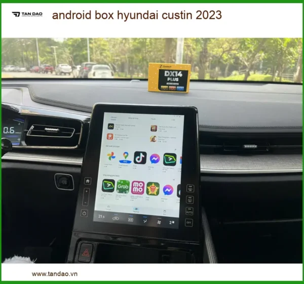 Android Box Cho Hyundai Custin 2023 - Địa Chỉ Lắp Đặt Chính Hãng TPHCM