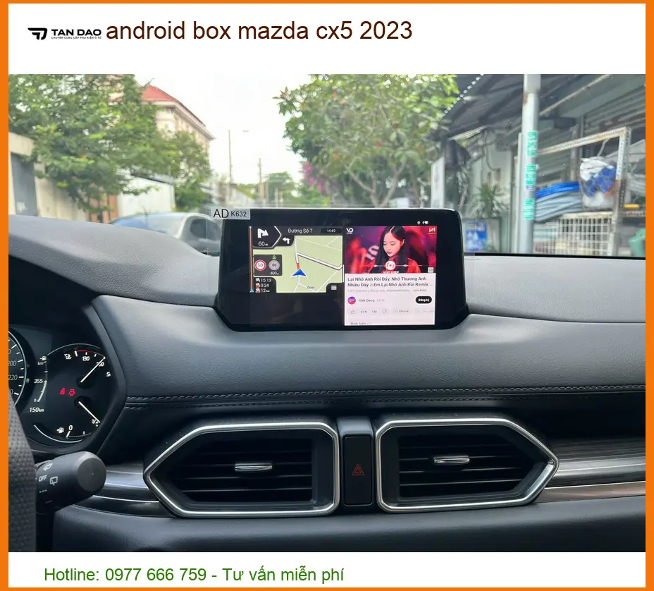 Android Box Ô Tô Cho Mazda CX5 2023 - Địa Chỉ Lắp Đặt Chính Hãng Uy Tín TPHCM