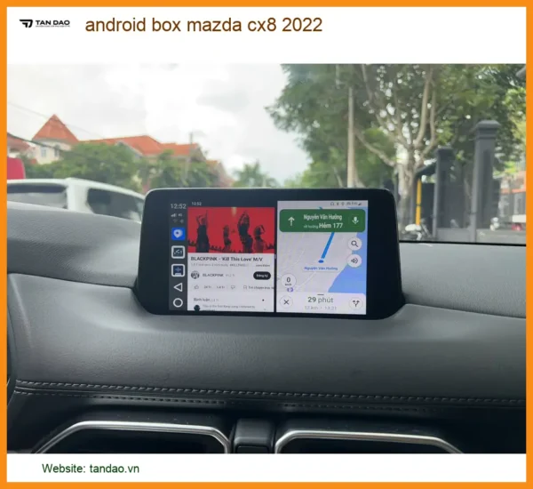 Android Box Mazda CX8 2022 - Địa Chỉ Lắp Đặt Android Box Uy Tín TPHCM