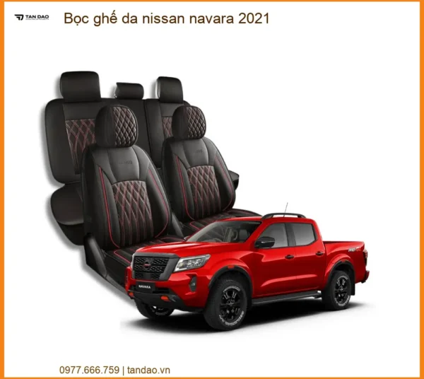 Bọc ghế da Nissan Navara 2021 Cao Cấp - Địa Chỉ Gắn Uy Tín Giá Tốt TPHCM