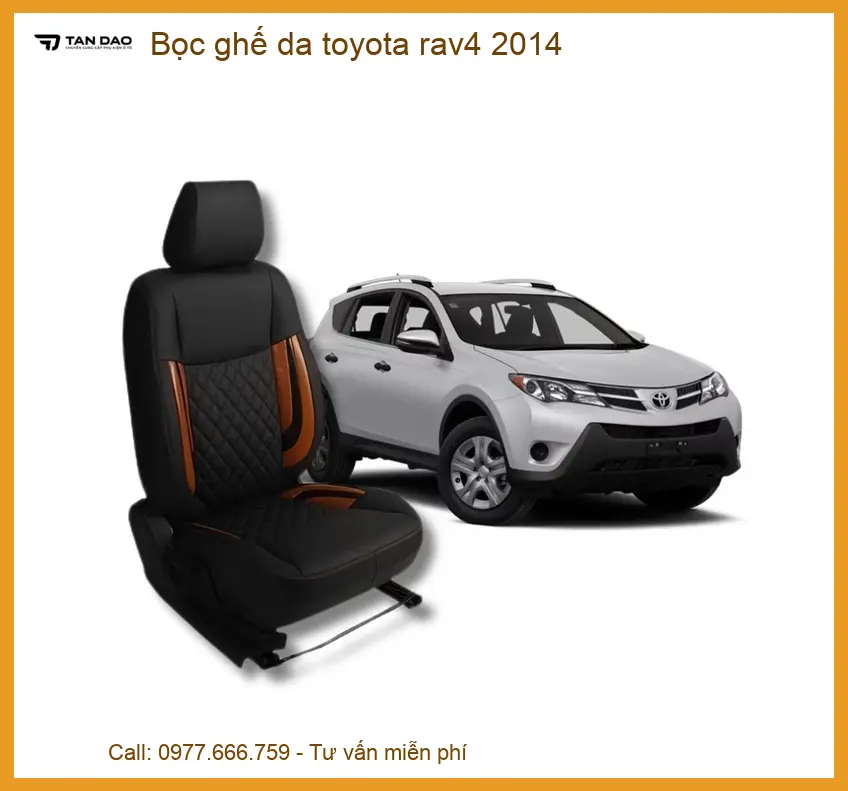 Bọc Ghế Da Toyota RAV4 2014 - Địa Chỉ Lắp Đặt Uy Tín TPHCM