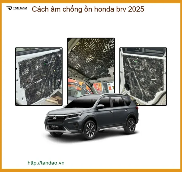 Gói Cách Âm Chống Ồn Honda BRV 2025 - Trung Tâm Lắp Đặt Chính Hãng TPHCM