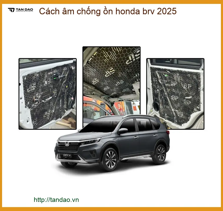 Gói Cách Âm Chống Ồn Honda BRV 2025 - Trung Tâm Lắp Đặt Chính Hãng TPHCM