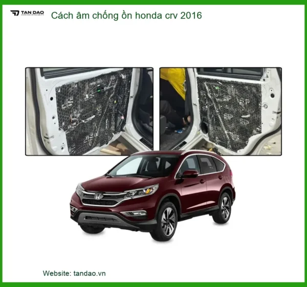 Cách Âm Chống Ồn Honda CRV 2016 - Trung Tâm Lắp Đặt Giá Tốt TPHCM