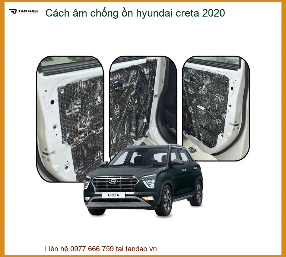 Cách âm chống ồn Hyundai Creta 2020 - Địa Chỉ Lắp Đặt Uy Tín TPHCM