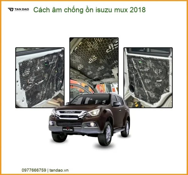 Dịch vụ Cách âm chống ồn Isuzu MUX 2018 - Địa Chỉ Lắp Đặt Chính Hãng Giá Tốt TPHCM