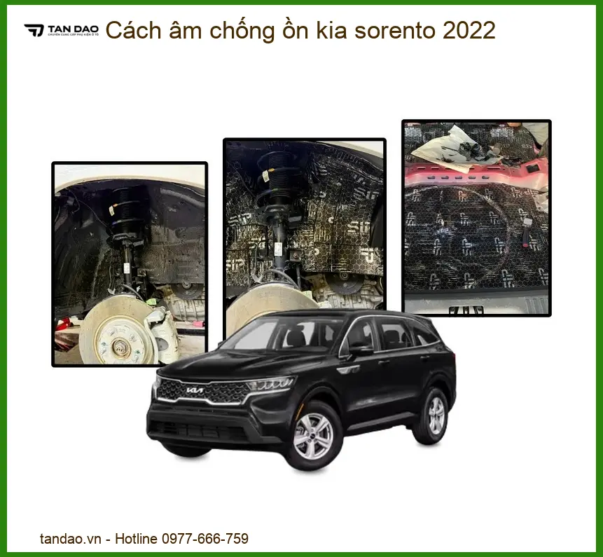 Cách âm chống ồn Kia Sorento 2022 - Nơi Nâng Cấp Cách Âm Uy Tín Tại TPHCM