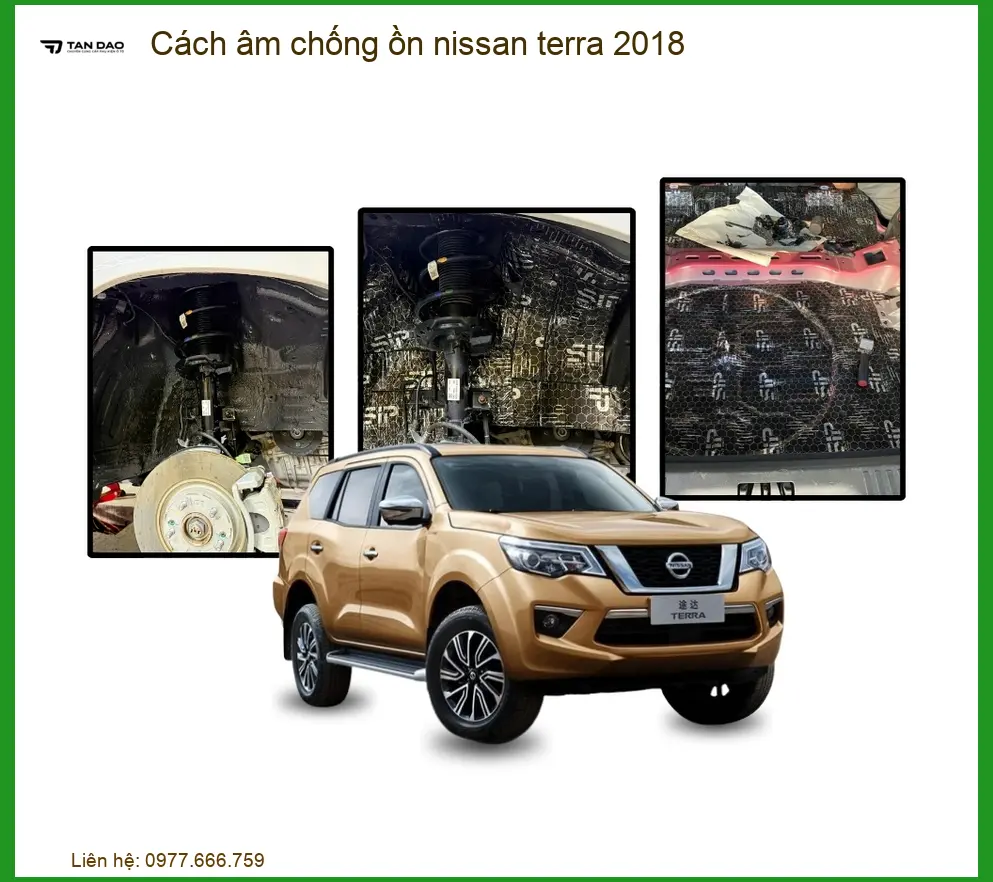 Dịch Vụ Cách Âm Chống Ồn Nissan Terra 2018 - Địa Chỉ Lắp Đặt Uy Tín TPHCM