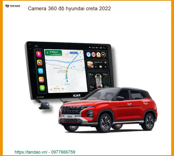 Camera 360 độ Hyundai Creta 2022 - Địa Chỉ Lắp Đặt Chính Hãng Uy Tín TPHCM