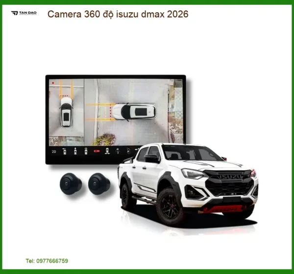 Camera 360 độ Isuzu D-Max 2026 - Địa Chỉ Gắn Uy Tín TPHCM